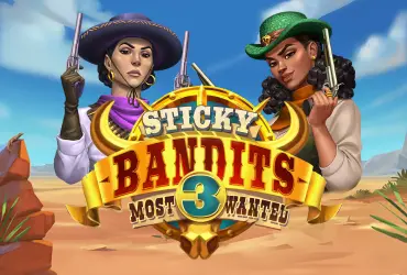 Sticky Bandits 3 Most Wanted